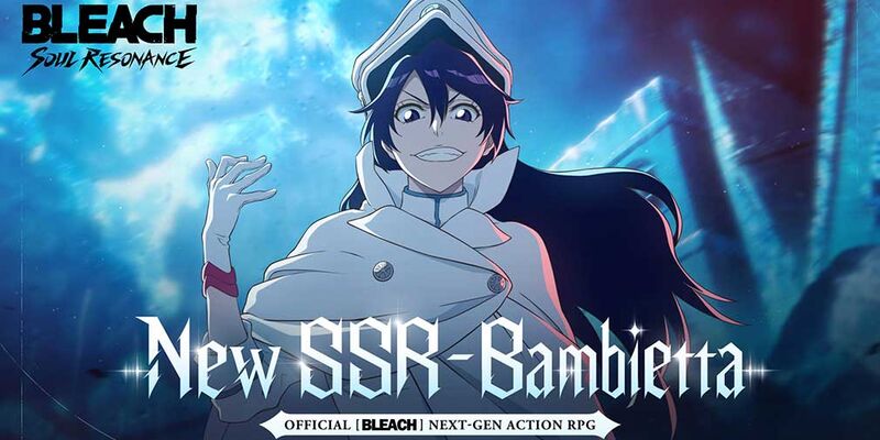 Bleach: Soul Resonance добавляет SSR Bambietta и новую фракцию Finesse