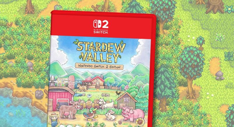Stardew Valley Switch 2 Physical Edition: почему это не просто коллекционная ловушка